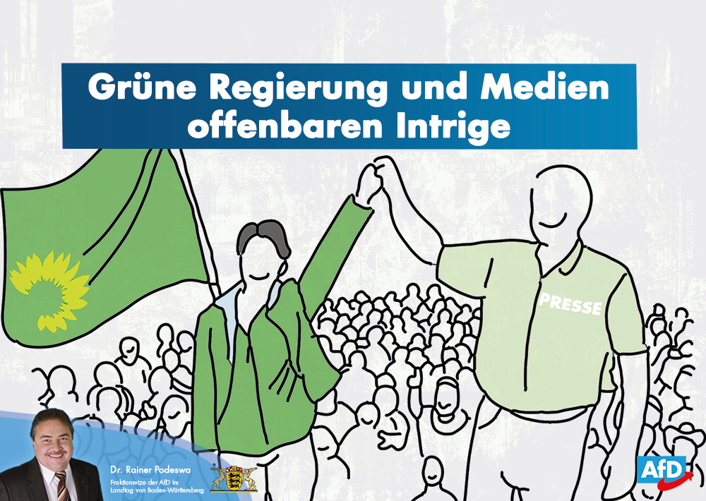 Grüne Regierung und Medien offenbaren ihre Intrige gegen die AfD