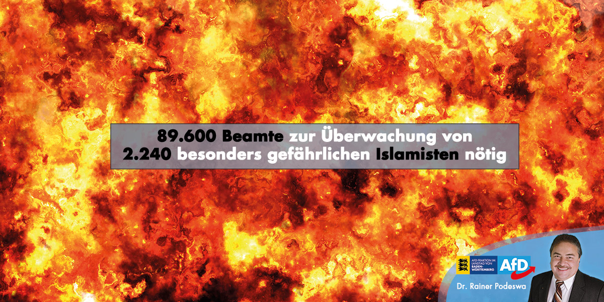 89.600 Beamte zur Überwachung von 2.240 besonders gefährlichen Islamisten nötig