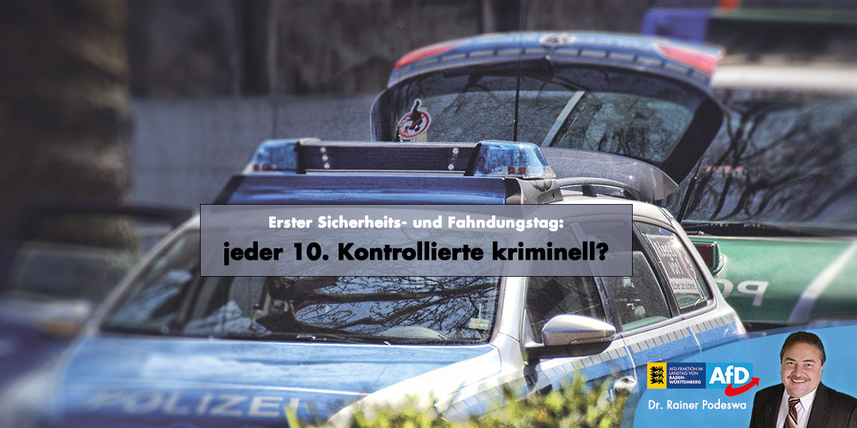 Erster Sicherheits- und Fahndungstag: jeder 10. Kontrollierte kriminell?