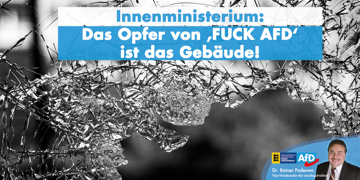 Innenministerium: Das Opfer von ‚FUCK AFD‘ ist das Gebäude!