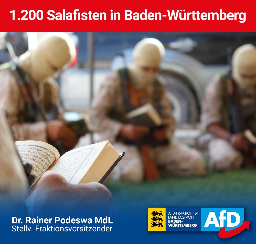 Dr. Rainer Podeswa: 1.200 Salafisten in Baden-Württemberg sind erschreckend