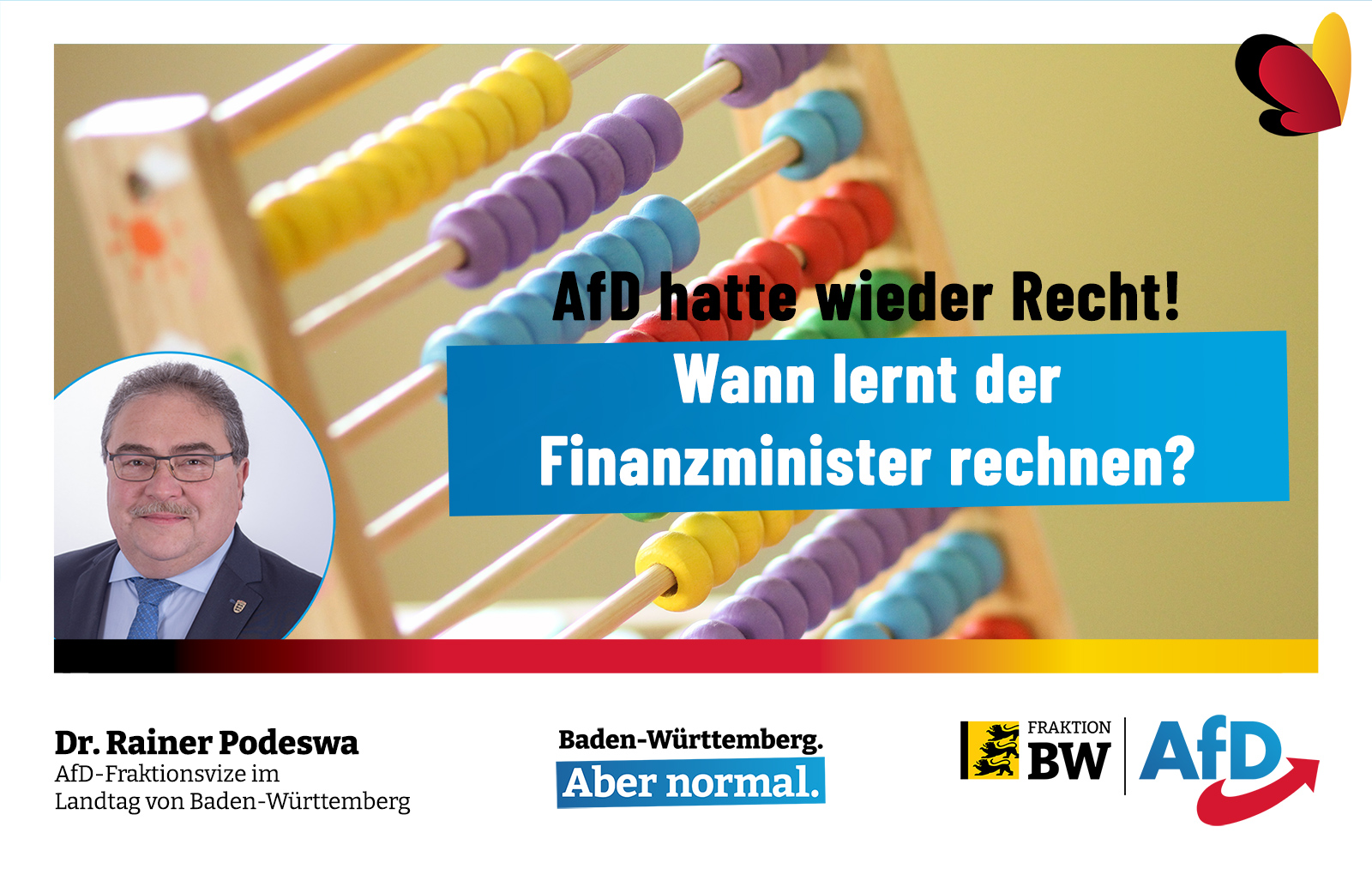Dr. Rainer Podeswa: Wann lernt der Finanzminister rechnen?