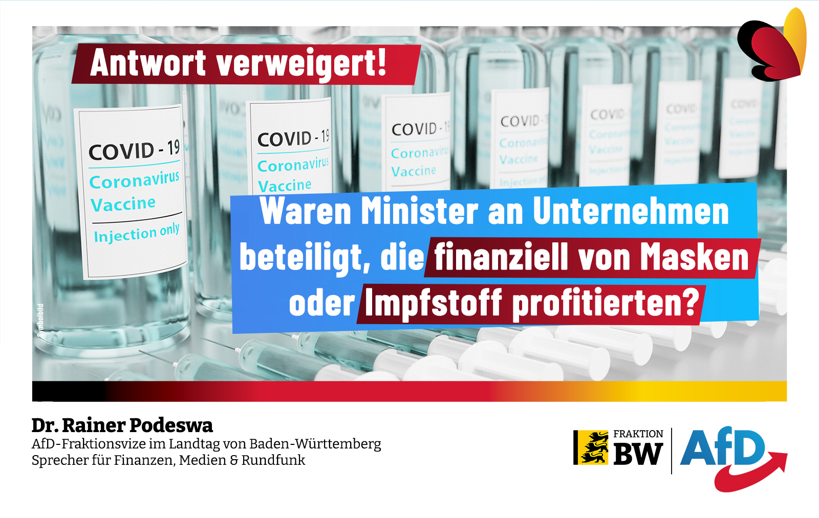 Dr. Rainer Podeswa: Regierung schweigt sich zu Corona-Profiteuren aus